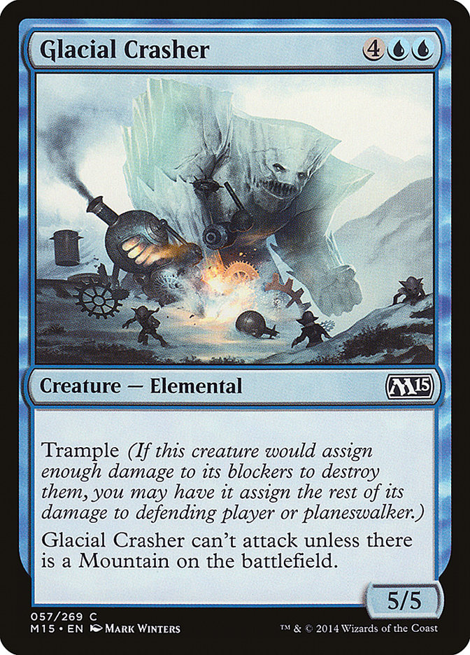 Glacial Crasher 57/269 (Magic 2015 (M15)) 