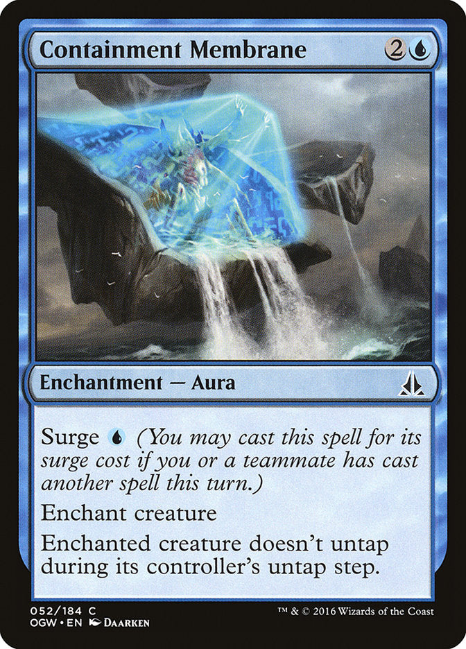 Containment Membrane 52/184 (Oath of the Gatewatch) 