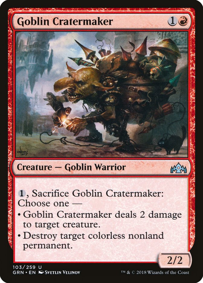 Goblin Cratermaker 103/259 (Guilds of Ravnica) 