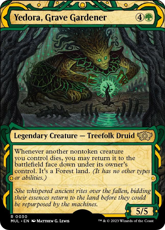 Yedora, Grave Gardener 30/65 (March of the Machine: Multiverse Legends)  - Showcase
