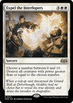 Expel the Interlopers 13/276 (Wilds of Eldraine) 