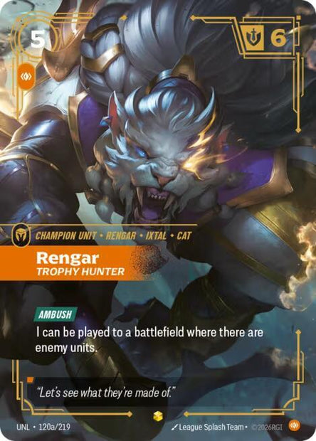 Rengar - Trophy Hunter 120a/219 (Unleashed)  - Foil