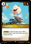 Loyal Poro 156/219 (Unleashed) 