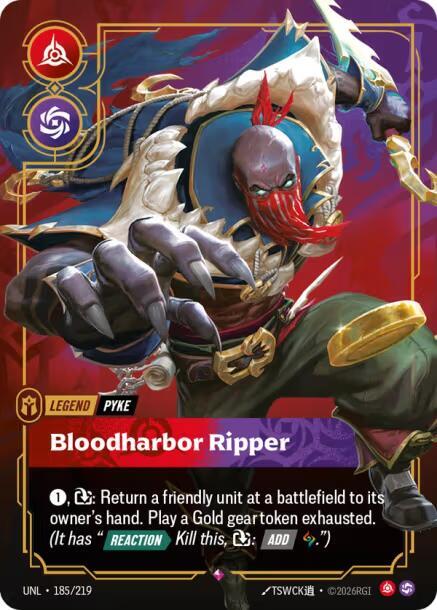 Pyke - Bloodharbor Ripper 185/219 (Unleashed)  - Foil