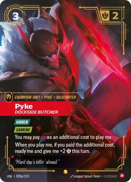 Pyke - Dockside Butcher 28a/219 (Unleashed)  - Foil