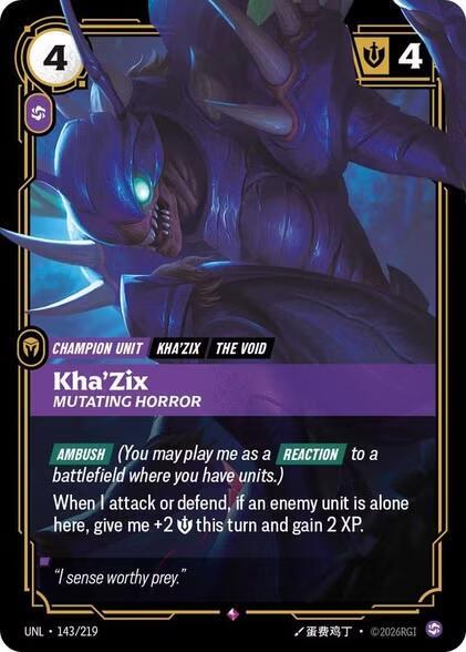 Kha'Zix - Mutating Horror 143/219 (Unleashed)  - Foil