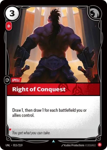 Right of Conquest 015/219 (Unleashed)  - Foil