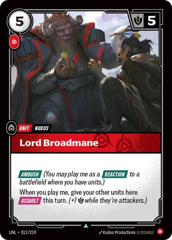 Lord Broadmane 012/219 (Unleashed) 