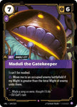 Maduli the Gatekeeper 144/219 (Unleashed)  - Foil