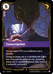 Conscription 140/219 (Unleashed)  - Foil