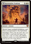 Restoration Seminar 30 (Secrets of Strixhaven) 