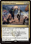 Fix What's Broken 188 (Secrets of Strixhaven)  - Foil