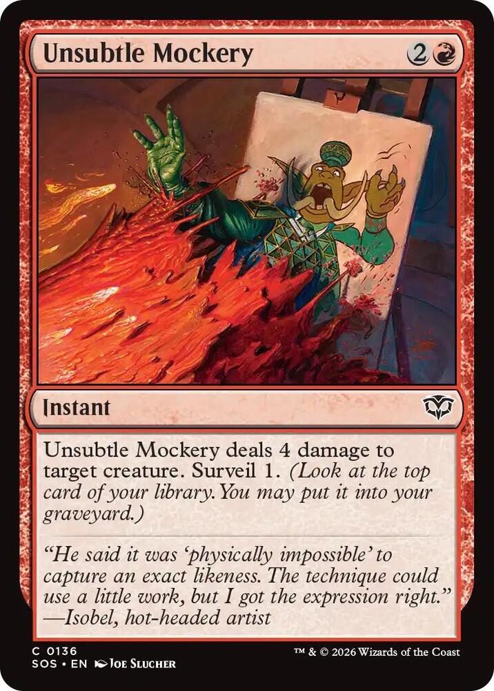 Unsubtle Mockery 136 (Secrets of Strixhaven)  - Foil