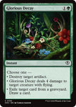 Glorious Decay 150 (Secrets of Strixhaven)  - Foil
