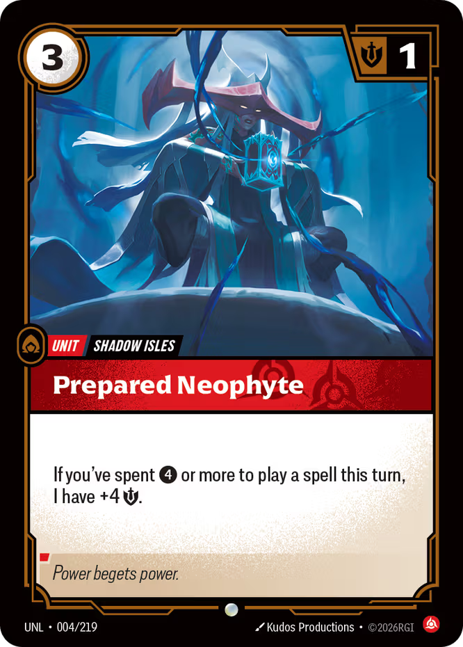 Prepared Neophyte 004/219 (Unleashed) 