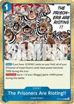 The Prisoners Are Rioting!! OP16-058 (The Time of Battle)  - Foil
