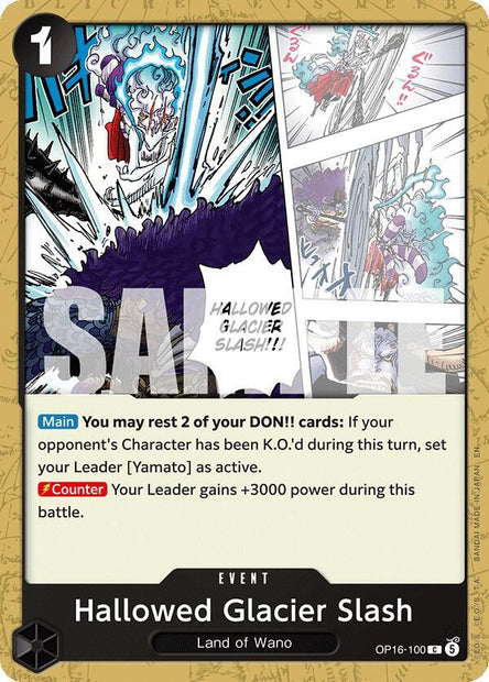 Hallowed Glacier Slash OP16-100 (The Time of Battle) 