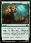 Commune with Dinosaurs 814 (Commander: Marvel Super Heroes)  - Foil