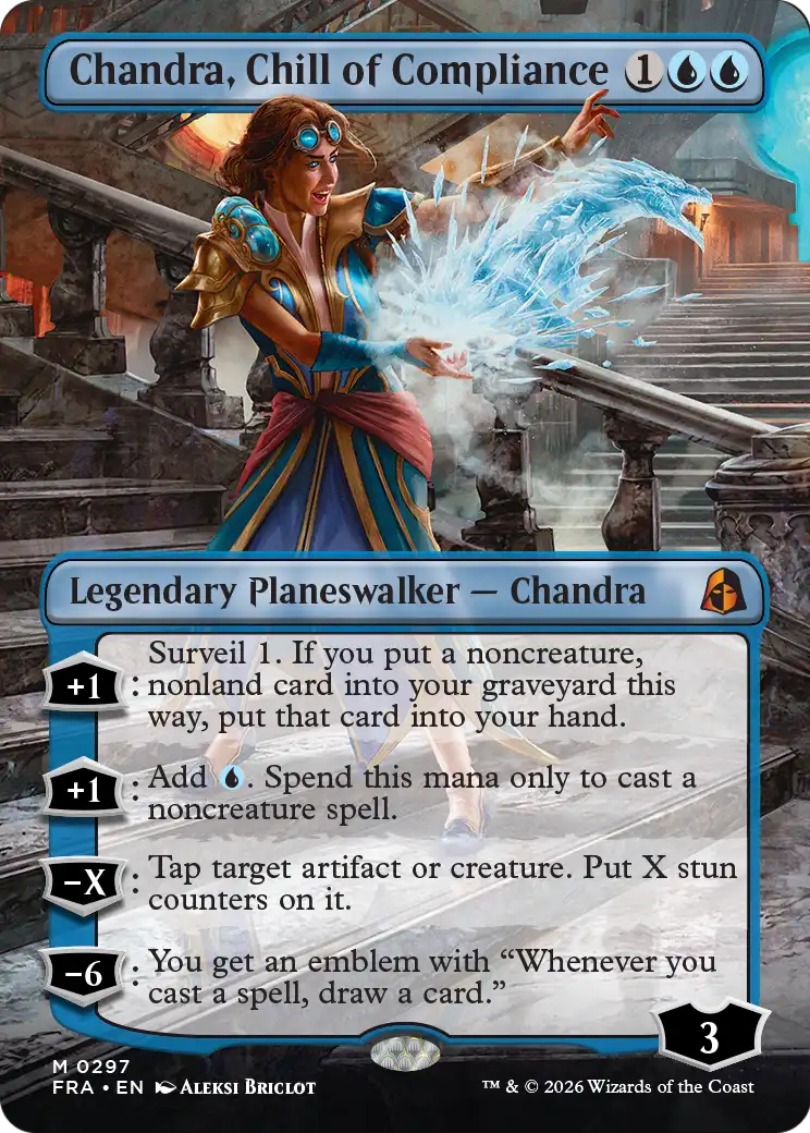 Chandra, Chill of Compliance 297 (Reality Fracture)  - Borderless