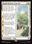 Roads Go Ever, Ever On 25 (The Hobbit)  - Foil