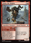 Glóin the Mighty // Easy Pickings 99 (The Hobbit)  - Foil