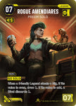 Rogue Amendiares Preem Solo ILegend B149 (Welcome to Night City - Beta)  - Foil