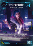 Evelyn Parker Beautiful Enigma ILegend B156 (Welcome to Night City - Beta)  - Foil