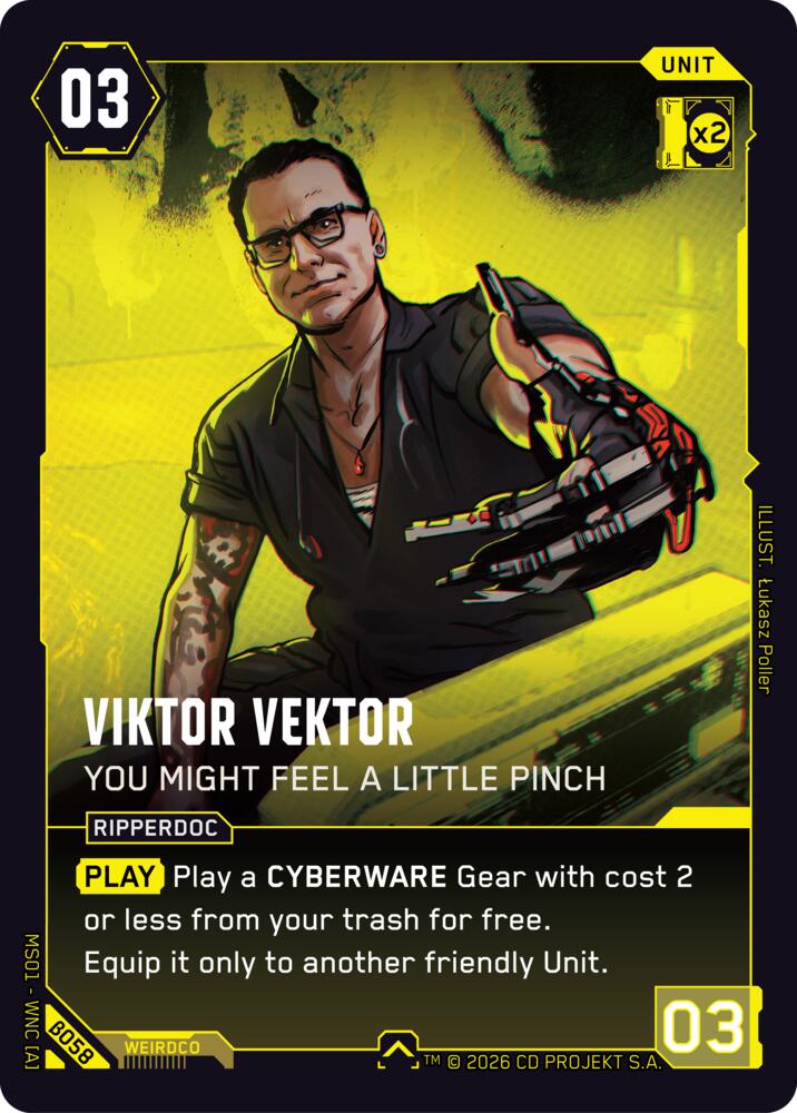 Viktor Vektor You Might Feel a Little Pinch B058 (Welcome to Night City - Beta) 