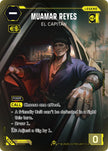 Muamar Reyes El Capitan ILegend B147 (Welcome to Night City - Beta)  - Foil