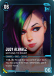 Judy Alvarez Nothing to Doubt Secret B116 (Welcome to Night City - Beta)  - Foil