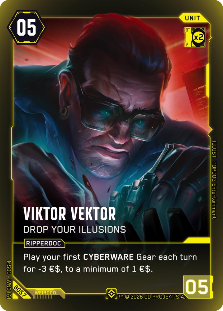 Viktor Vektor Drop Your Illusions B057 (Welcome to Night City - Beta)  - Foil