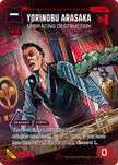 Yorinobu Arasaka Embracing Destruction B001 (Box Toppers - Beta)  - Foil