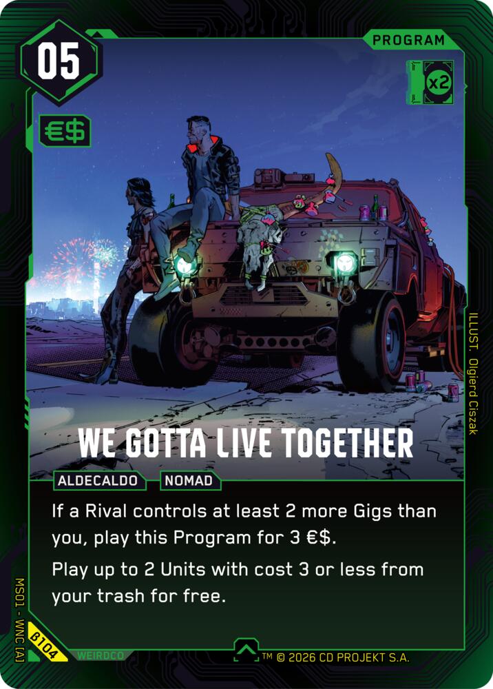 We Gotta Live Together B104 (Welcome to Night City - Beta) 