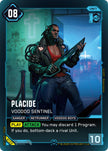Placide Voodoo Sentinel B123 (Welcome to Night City - Beta)  - Foil