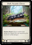 Dark Arcanite Gloves IAR226 (Usurp the Shadow Throne)  - Cold Foil