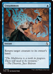 Unsummon 46 (Reality Fracture)  - Foil