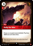 Rally for War 007/167 (Radiance) 