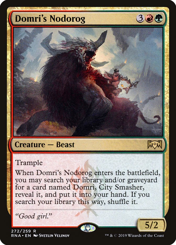 Domri's Nodorog 272 (Ravnica Allegiance) 