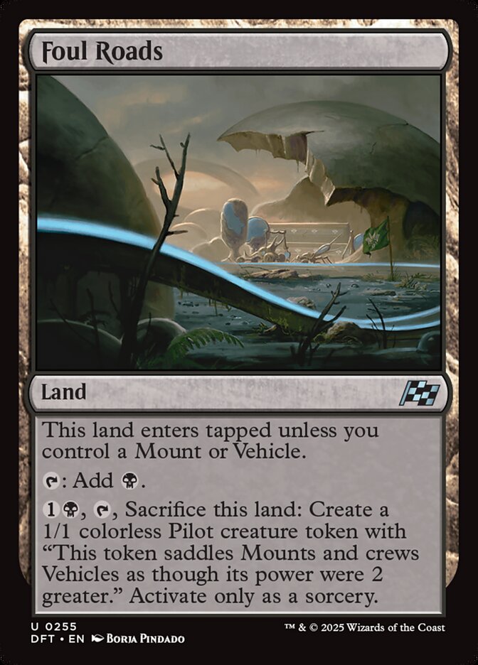 Foul Roads 255/291 (Aetherdrift) 