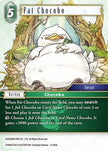 Fat Chocobo 4-064L (Opus IV) 