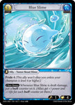Blue Slime 162 (Dawn of Ashes Alter Edition) 