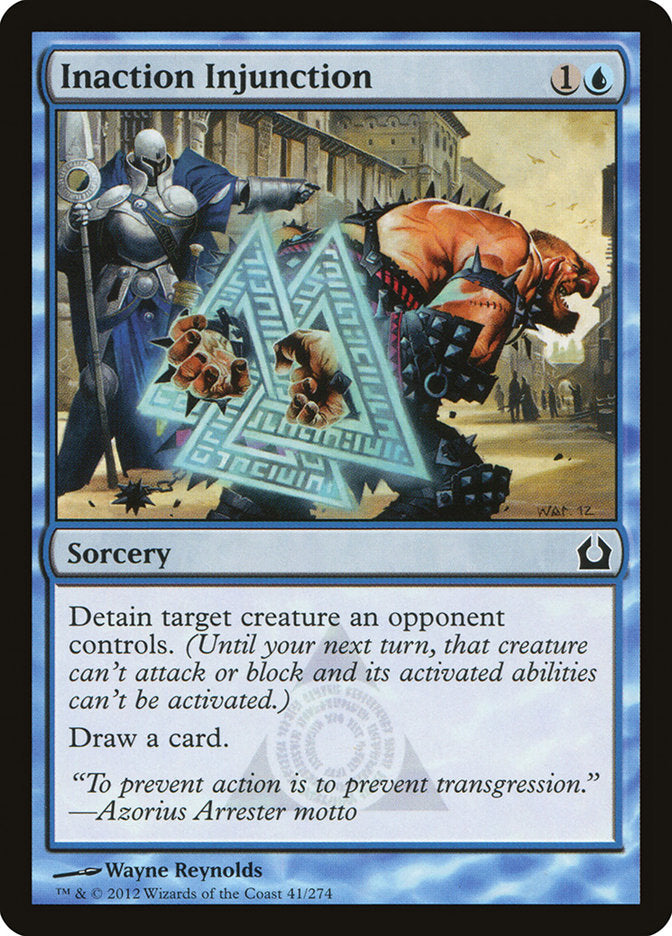 Inaction Injunction 41/274 (Return to Ravnica) 