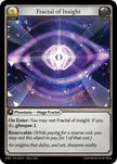 Fractal of Insight 042 (Mortal Ambition)  - Parallel Foil