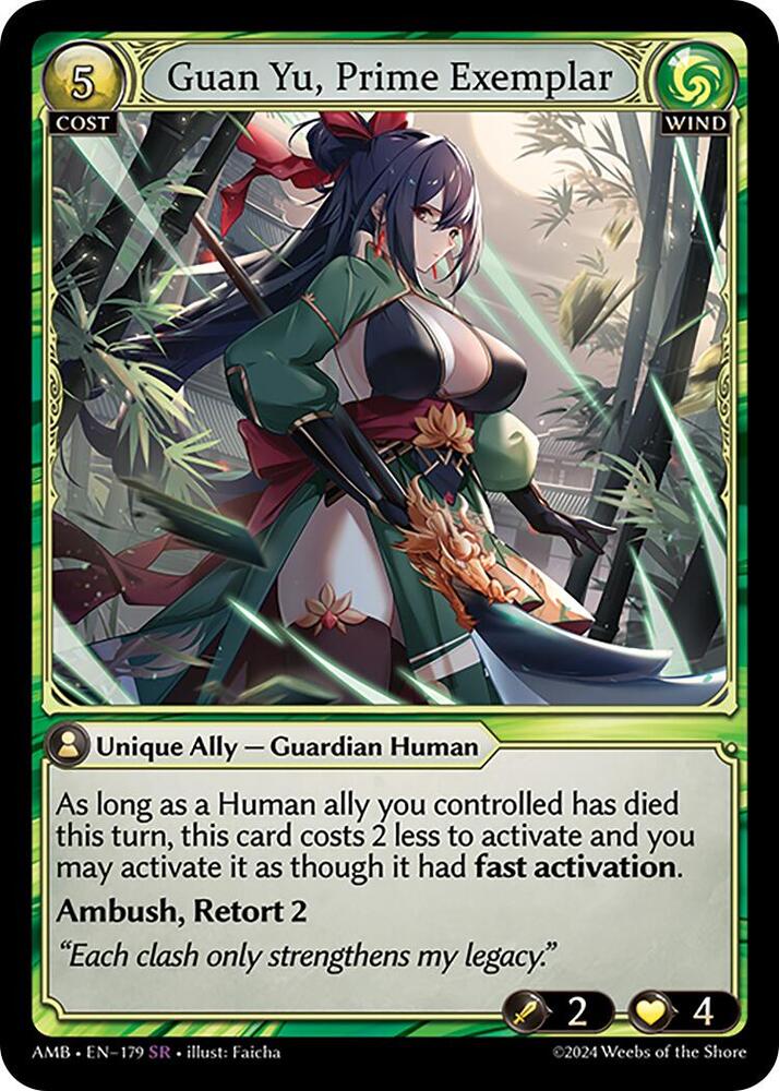 Guan Yu, Prime Exemplar 179 (Mortal Ambition) 