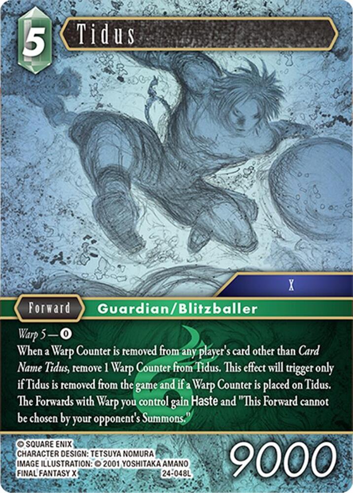 Tidus 24-048L (Hidden Legends)  - Foil