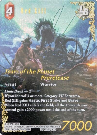 Red XIII PR-183/25-107H (FF: Promo Cards)  - Foil