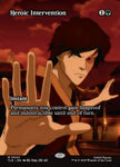 Heroic Intervention 43 (Avatar: The Last Airbender: Eternal-Legal)  - Borderless