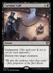 Curtains' Call 130/342 (Commander: Outlaws of Thunder Junction) 