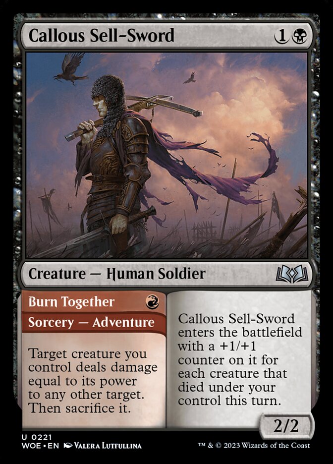 Callous Sell-Sword // Burn Together 221 (Wilds of Eldraine)  - Foil