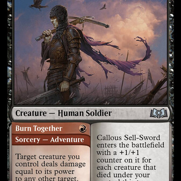 Callous Sell-Sword // Burn Together 221 (Wilds of Eldraine)  - Foil